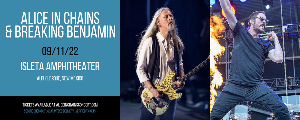 Alice in Chains & Breaking Benjamin at Alice in Chains Concert Tickets tickets Alice in Chains & Breaking Benjamin at Alice in Chains Concert Tickets