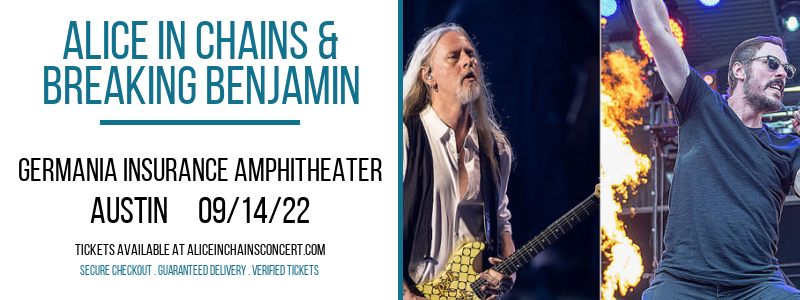 Alice in Chains & Breaking Benjamin at Alice in Chains Concert Tickets tickets Alice in Chains & Breaking Benjamin at Alice in Chains Concert Tickets
