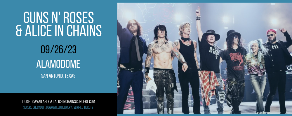 Guns N' Roses & Alice In Chains at Alice in Chains Concert Tickets tickets Guns N' Roses & Alice In Chains at Alice in Chains Concert Tickets