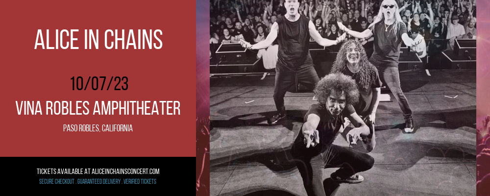 Alice In Chains at Vina Robles Amphitheater at Vina Robles Amphitheater