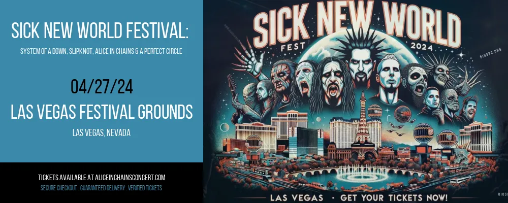 Sick New World Festival at Las Vegas Festival Grounds